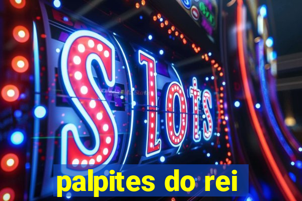 palpites do rei